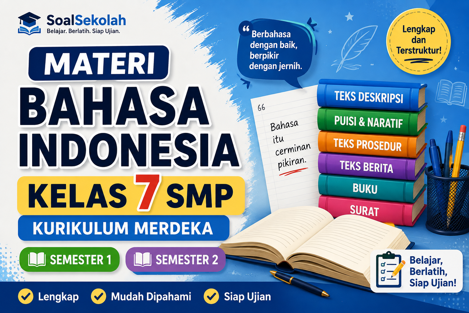 Materi Bahasa Indonesia Kelas 7 SMP Kurikulum Merdeka Semester 1 dan 2